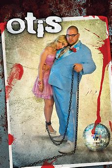 ‎Otis (2008) directed by Tony Krantz • Reviews, film + cast • Letterboxd