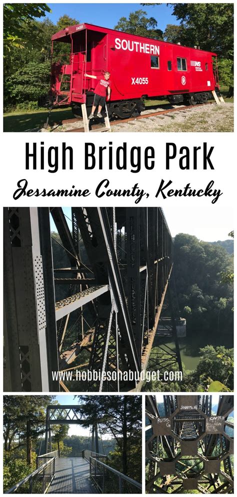 High Bridge Park: Jessamine County, Kentucky - Hobbies on a Budget