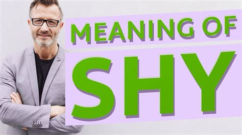 Shy | Meaning of shy - YouTube