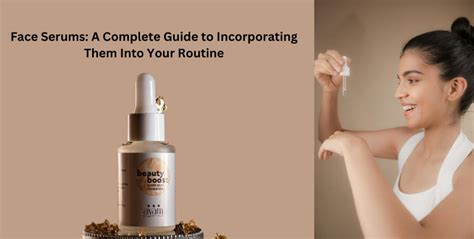 Face Serums: A Complete Guide to Incorporating Them Into Your Routine – Avam Essentials