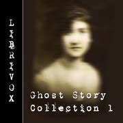 Ghost Story Collection 001 : Various : Free Download & Streaming : Internet Archive