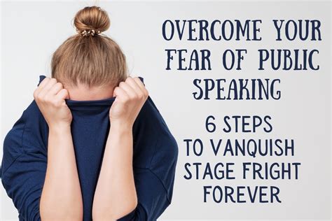 Overcome Your Fear of Public Speaking – 6 Steps to Vanquish Stage ...