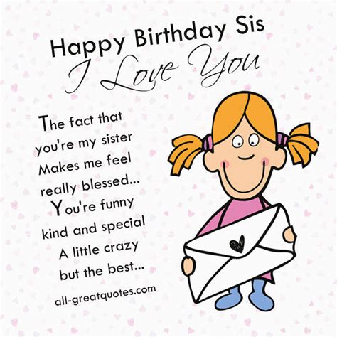 Happy Birthday Sister Sarcastic Quotes Happy Birthday Sis I Love You Pictures Photos and ...