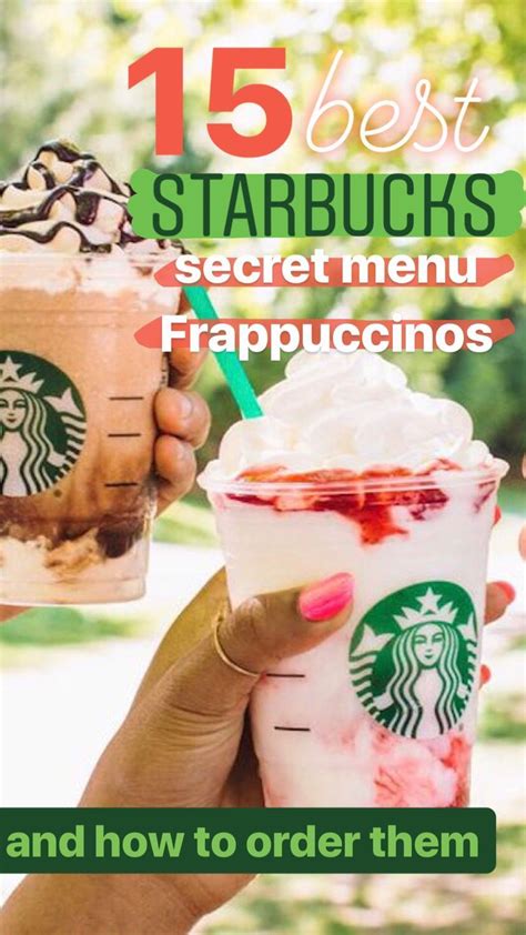 The 15 Best Starbucks Secret Menu Frappuccinos And Ho - vrogue.co