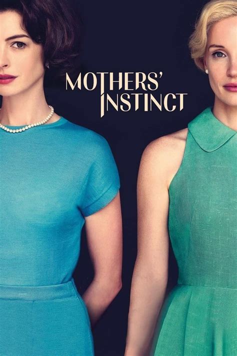 Mothers' Instinct izle - FilmizleHDizle