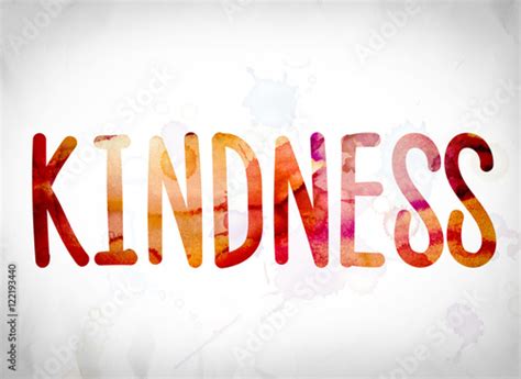 Kindness Concept Watercolor Word Art - Buy this stock illustration and explore similar ...