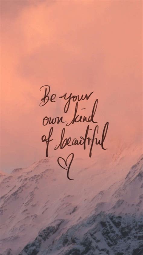 Inspirational Be Your Own Kind Of Beautiful Quotes - ShortQuotes.cc