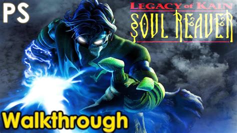 Legacy of Kain: Soul Reaver Walkthrough - YouTube