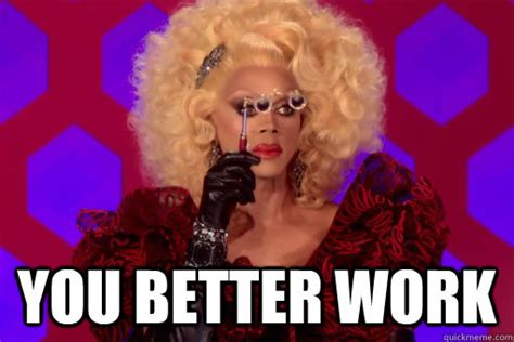 RuPaul memes | quickmeme