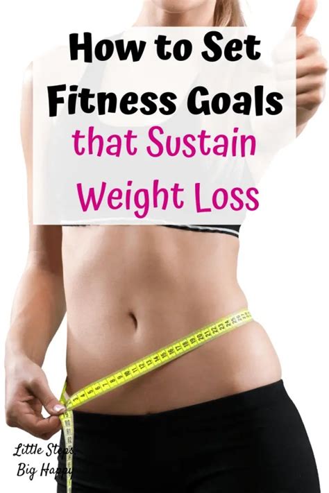 How to Set Health and Fitness Goals for Weight Loss