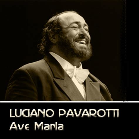 Ave Maria by Luciano Pavarotti on Spotify