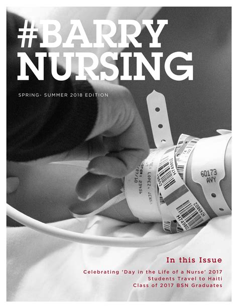 #BarryNursing - Spring Edition by Barry University College of Nursing and Health Sciences - Issuu