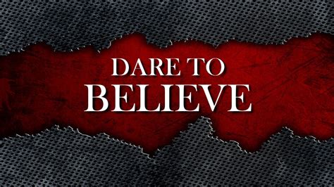 dare to believe - Way of the Eagle