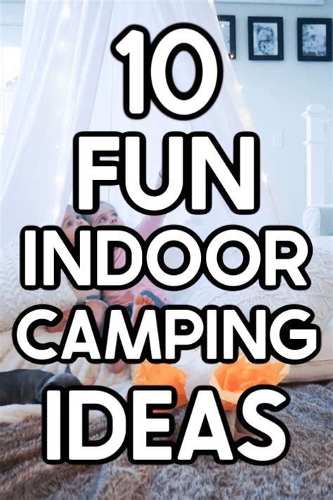 10 Indoor Camping Ideas to Do at Home - Play Party Plan