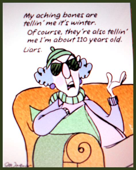 110 years old...!!! Getting Older Humor, Aunt Acid, Old Age Humor, Aging Humor, Illusion ...