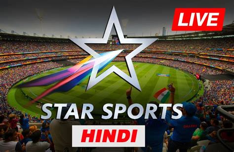 Star Sports 1 Live: Star Sports 1 Hindi Live - Watch Live Cricket Match Today | Star cricket ...