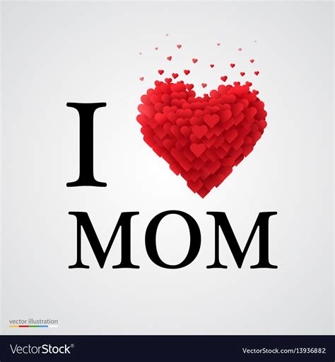 I love mom heart sign Royalty Free Vector Image