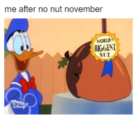 21 'No Nut November' Memes To Help You Get To December 1st - Funny ...