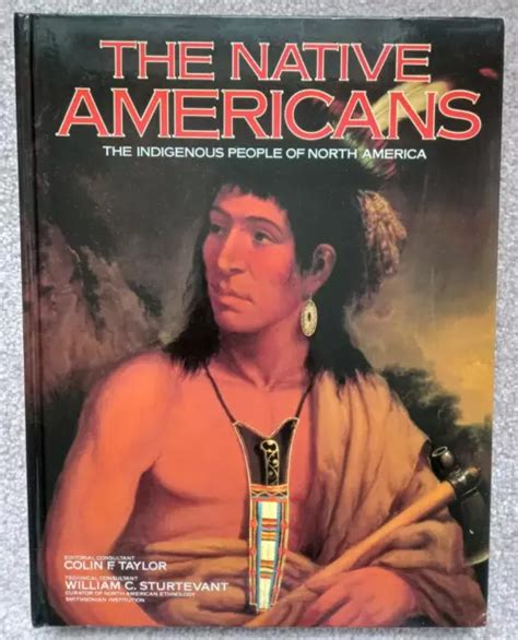 THE NATIVE AMERICANS : The Indigenous People of North America. Illustrated. £27.00 - PicClick UK