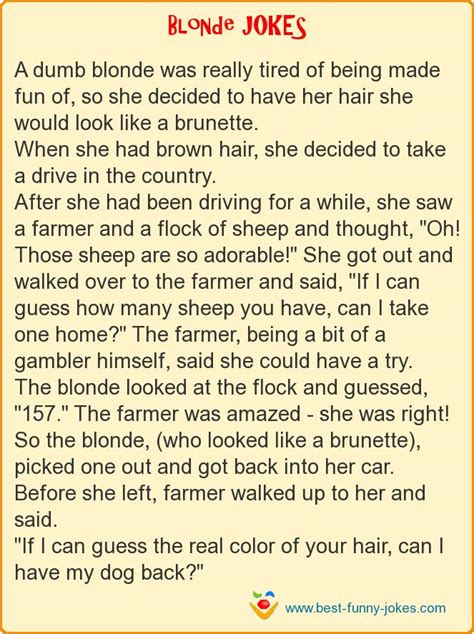 Blonde Jokes: A dumb blonde was...