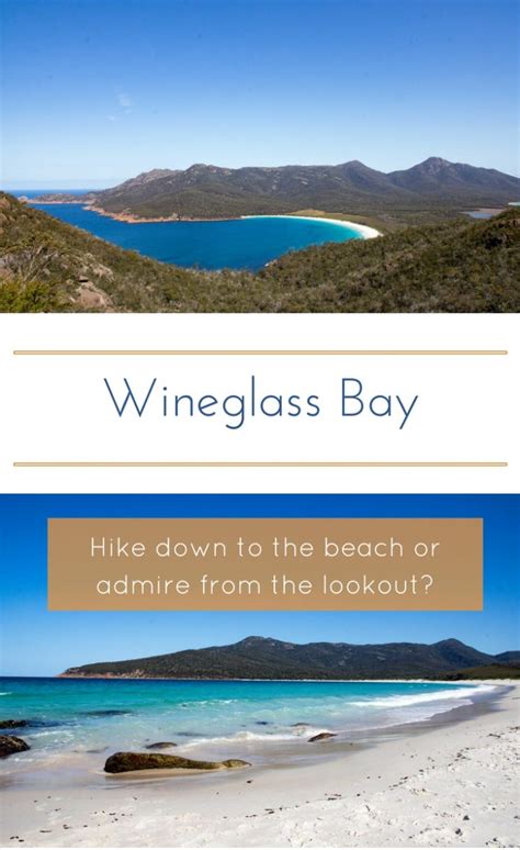 Tassie - Hiking Wineglass Bay - Living EZ