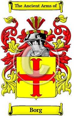 Borg Name Meaning, Family History, Family Crest & Coats of Arms