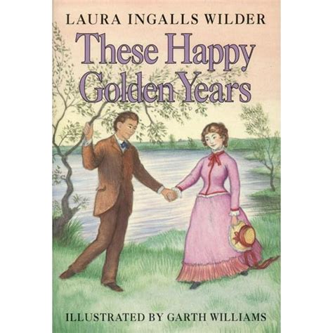 Little House, 8: These Happy Golden Years (Hardcover) - Walmart.com - Walmart.com