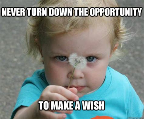 Make a wish memes | quickmeme