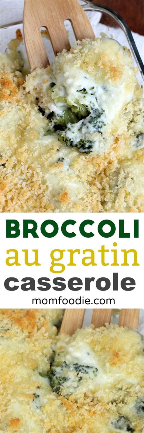Broccoli Cheese Casserole - Easy Broccoli au Gratin Recipe #casserole #broccoli #comfortfood ...