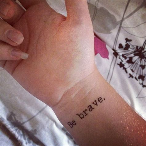 brave tattoos - Google Search | Be brave tattoo, Tattoos for women, Tattoos