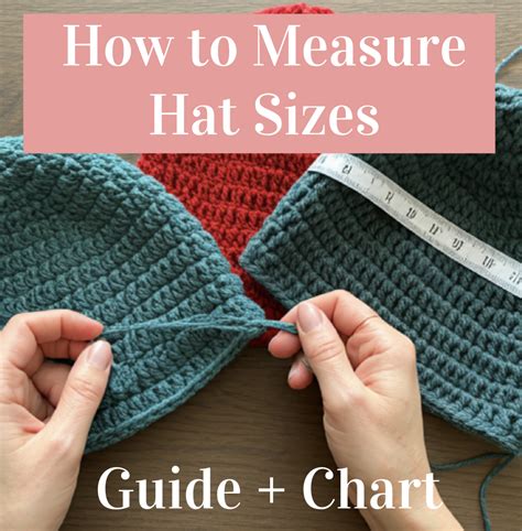 How To Measure Crochet Hat Sizes Complete Guide With Chart ...