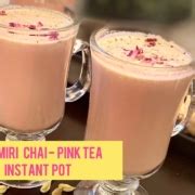 Kashmiri Chai Pink Tea Recipe in Instant pot -Kashmiri tea Recipe- Pink Tea 20 minutes Recipe ...