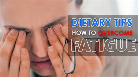 4 Ways To Overcome Fatigue Through Dietary Changes | Menlify