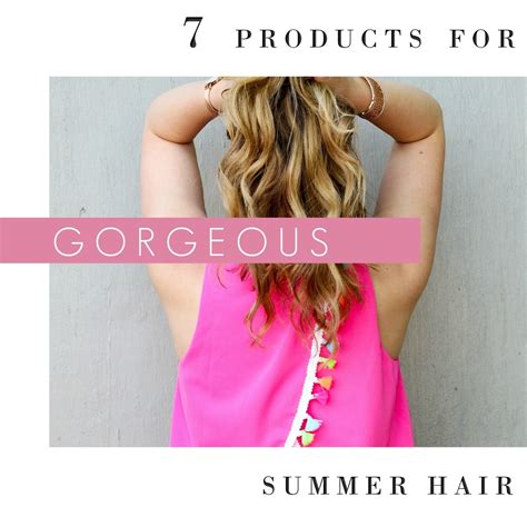 7 Products for Healthy Summer Hair - Vogue for Breakfast