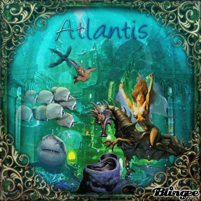 Atlantis Picture #136399270 | Blingee.com