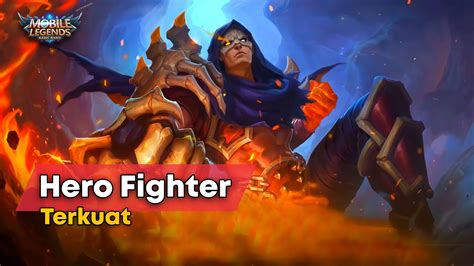 7 Hero Fighter Terbaik di Mobile Legends Terbaru, Lawan Auto Surender!