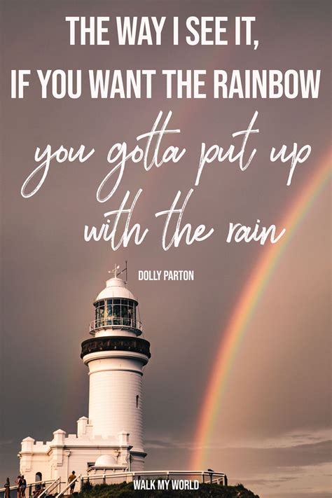 Rainbow Quotes - Dolly Parton | Rainbow quote, Rainy day quotes, Rainy ...