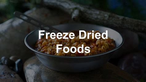 10 Best Freeze Dried Foods For Emergency Preparedness