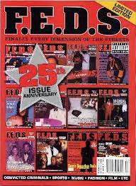 F.E.D.S Magazine, Issue #25 – Anniversary Issue | StreetGangs.Com