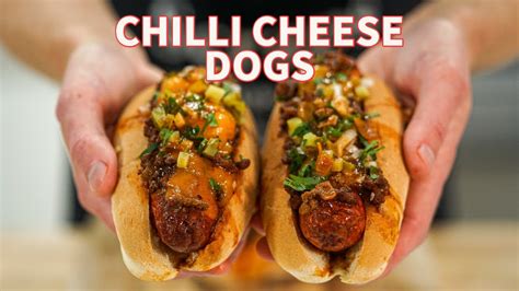 The Best Chilli Cheese Dog Recipe | How To Make - YouTube