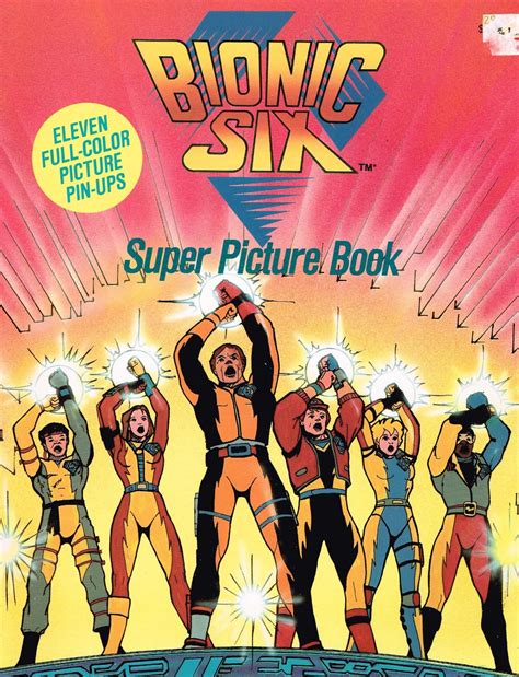 The Dork Review: Bionic Six - Super Picture Book