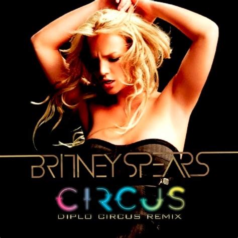 Just Cd Cover: Britney Spears: Circus "Diplo Circus Remix" (MBM single ...