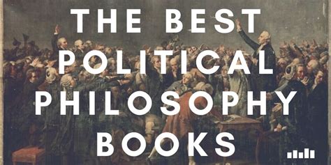 Social & Political Philosophy - Five Books Expert Recommendations