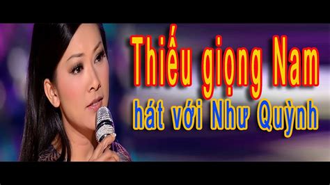 NỐI LẠI TÌNH XƯA KARAOKE THIẾU GIỌNG NAM SONG CA VỚI NHƯ QÙYNH - YouTube