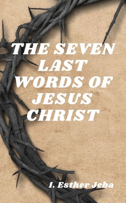 The Seven Last Words of Jesus Christ (Paperback) - Walmart.com ...