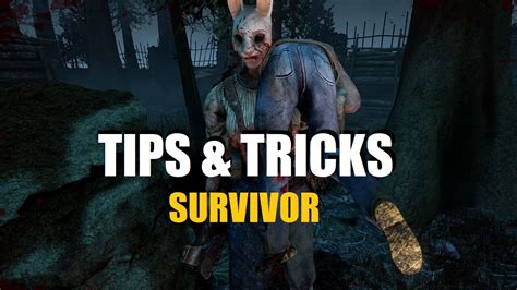 Dead By Daylight Mobile Basic Survivor Tips And Tricks – Mobile Mode Gaming