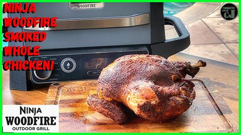 NINJA WOODFIRE OUTDOOR GRILL SMOKED WHOLE CHICKEN! Ninja Woodfire Grill ...