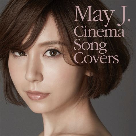 ‎Cinema Song Covers - May J.のアルバム - Apple Music