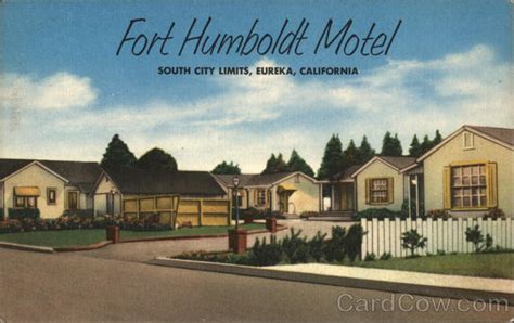 Fort Humboldt Motel Eureka, CA Postcard