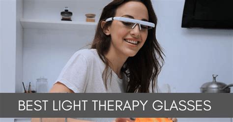 Best SAD Glasses and Wearables [2021 Guide and Review] - Tomorrowism